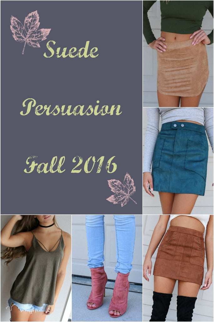 Suede Persuasion: Fall 2016