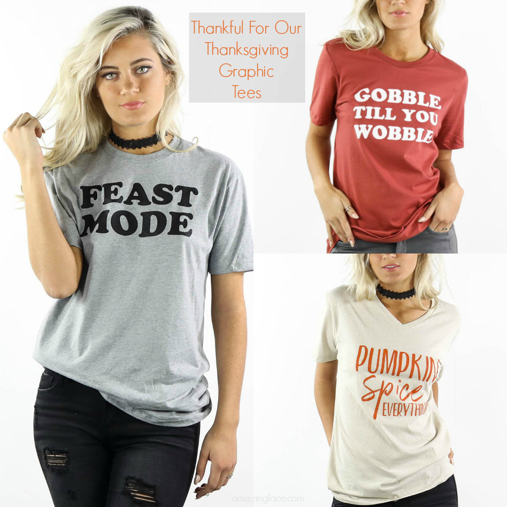 Thankful For Our Thanksgiving Graphic Tees