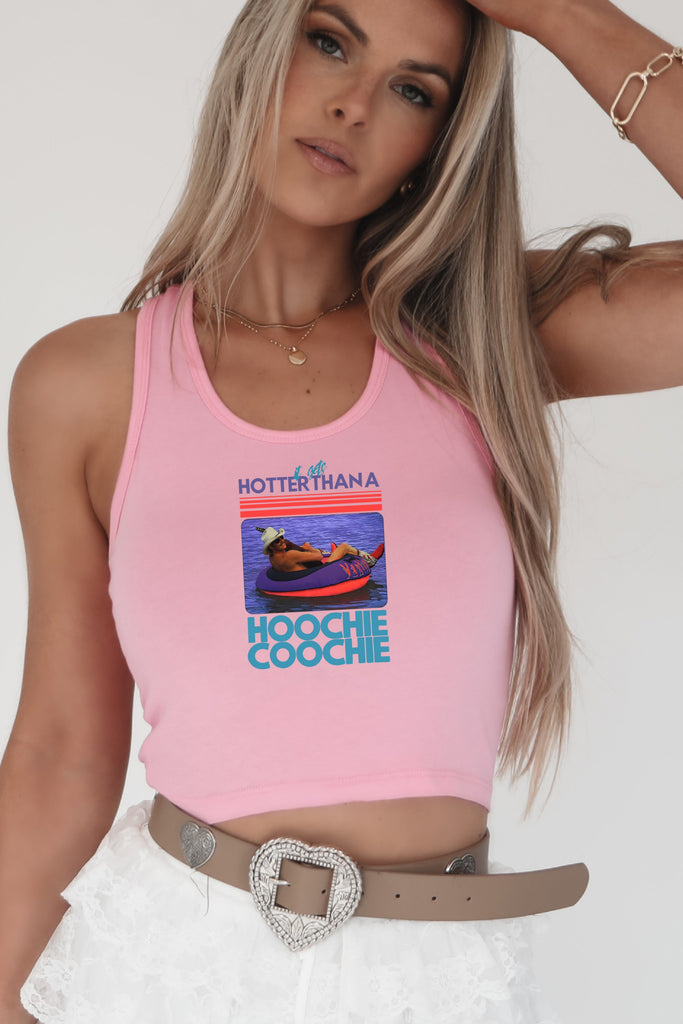 hotter than a hoochie coochie tank top pink