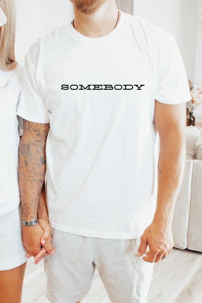 Men’s Somebody comfort colors tee Matching boyfriend girlfriend tees