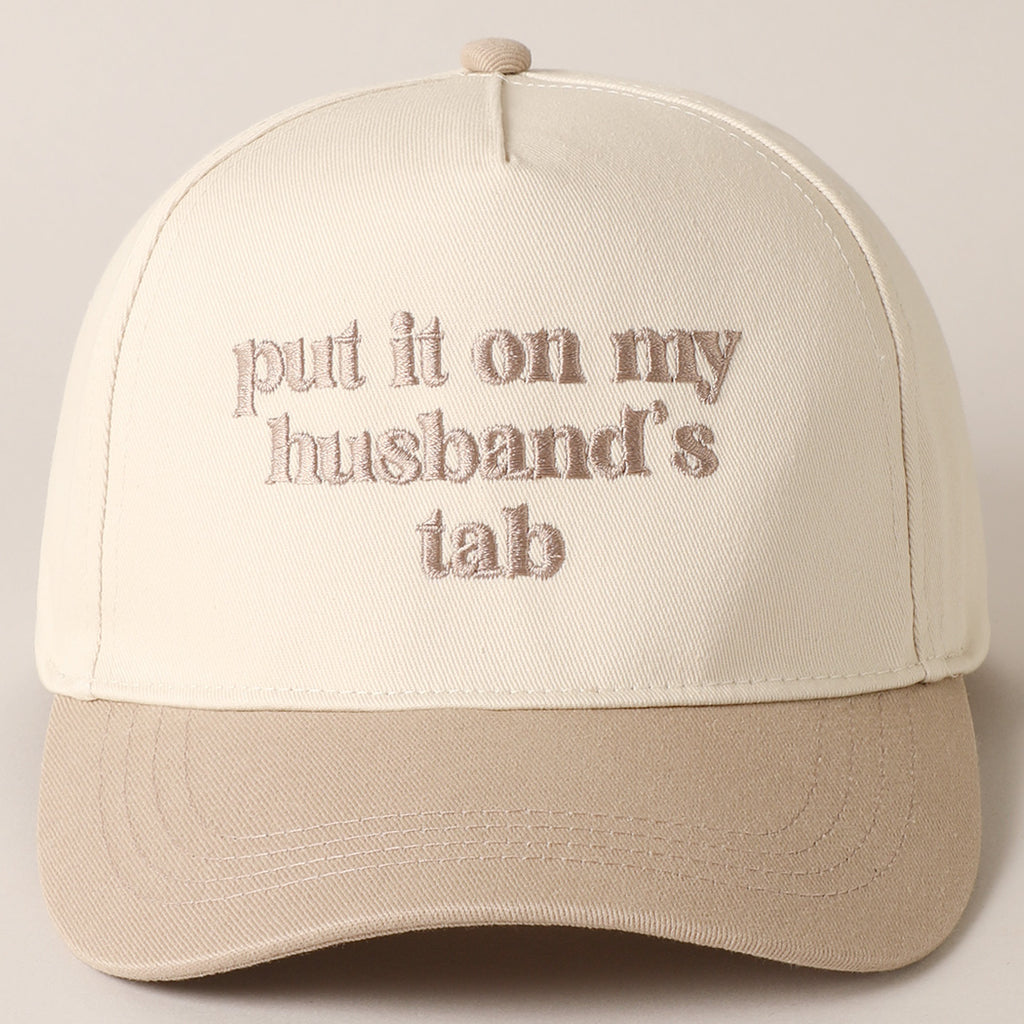 Put it on my husbands tab hat 