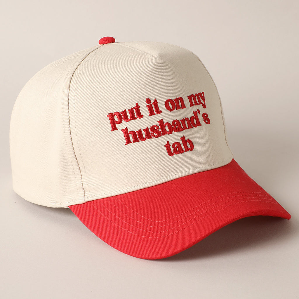 Put it on my husbands tab hat 